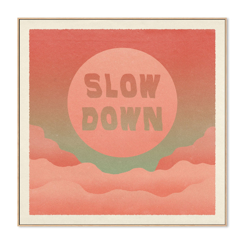 wall-art-print-canvas-poster-framed-Slow Down , By Cai & Jo-4