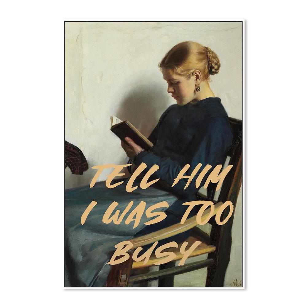 wall-art-print-canvas-poster-framed-Too Busy Reading-5